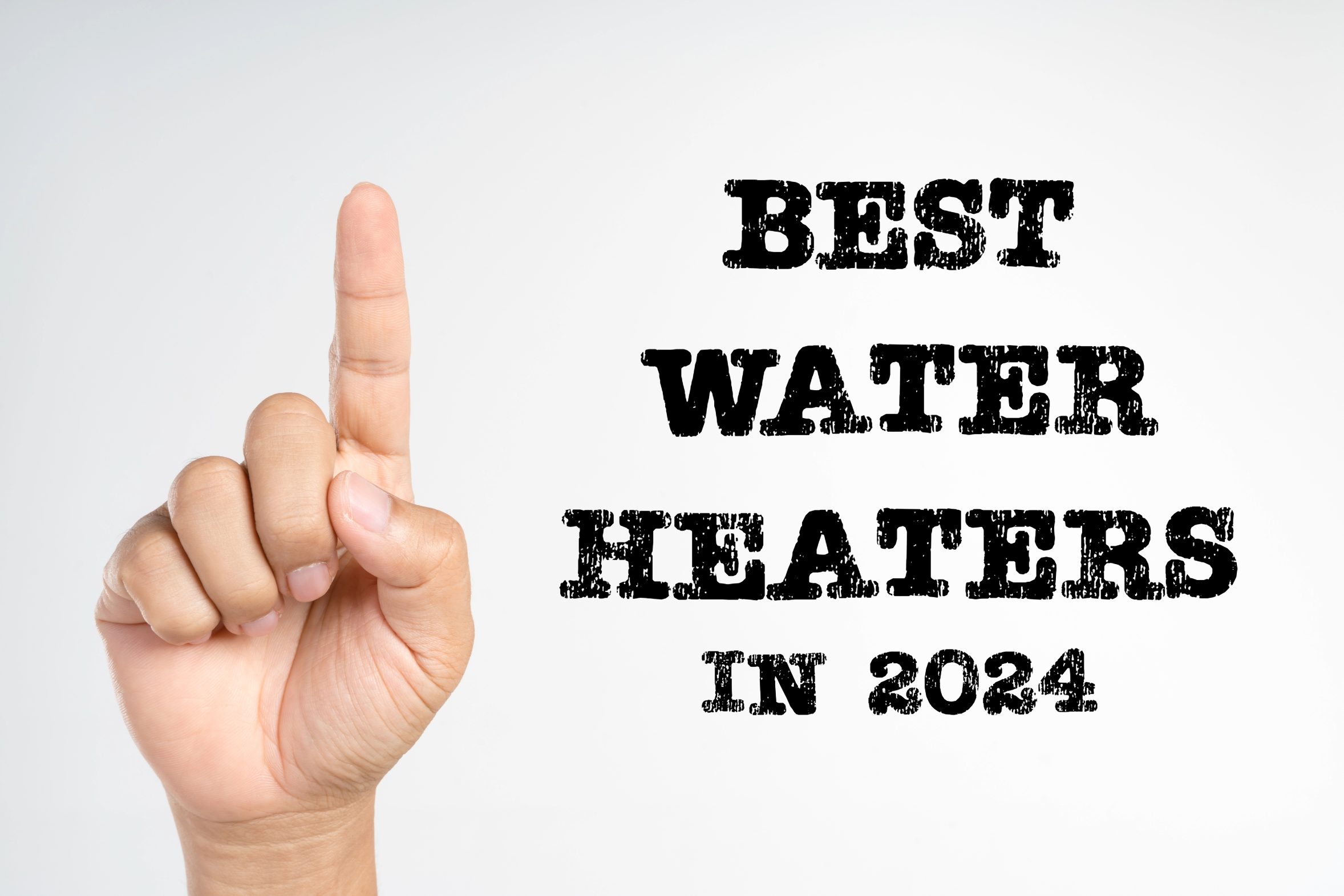 Best Water Heaters in 2024 